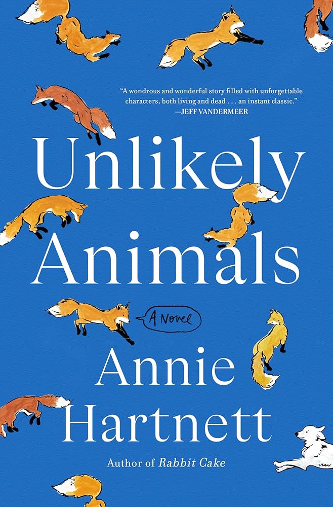 cover of Unlikely Animals by Annie Hartnett