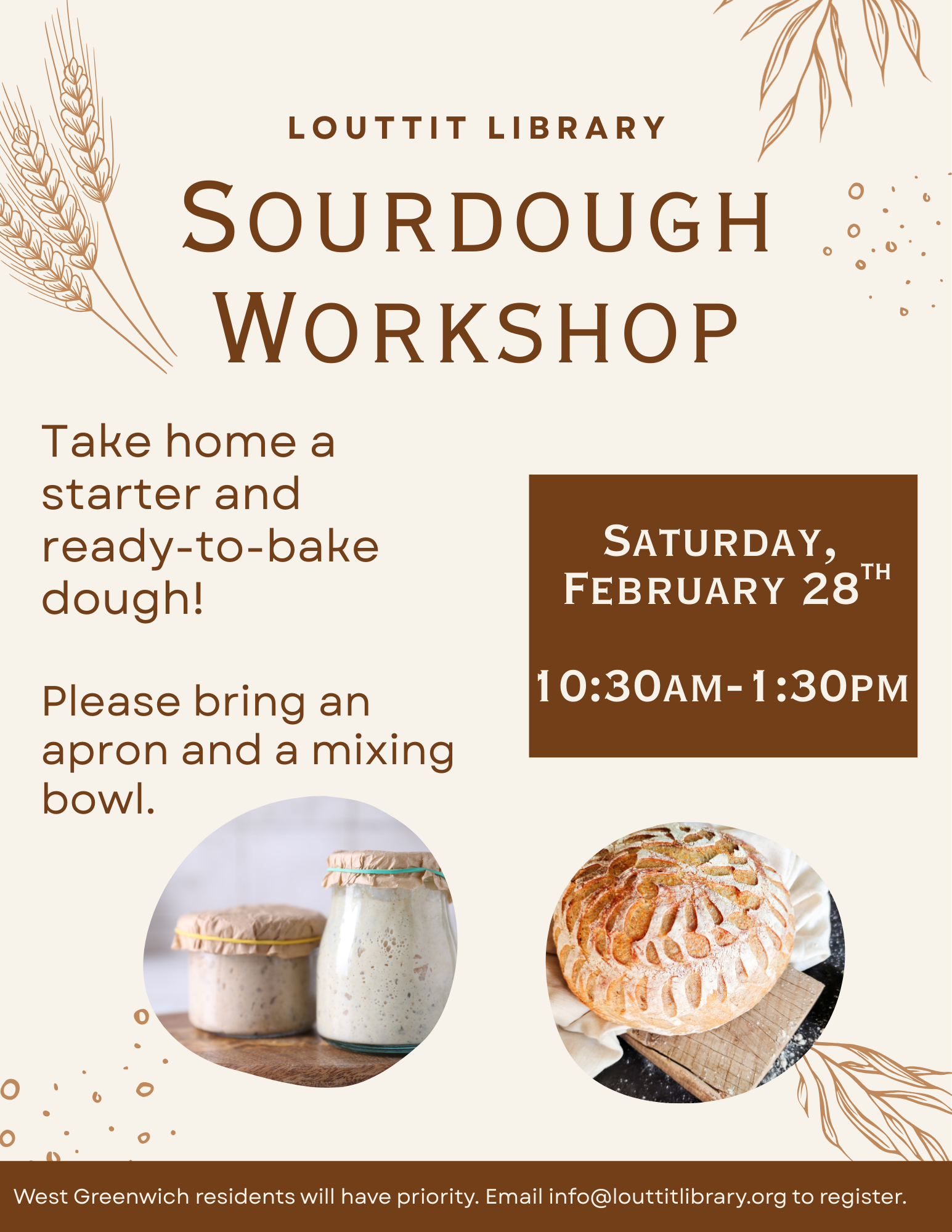 Flier advertising the Sourdough Workshop on Saturday, February 28th from 10:30am-1:30pm. It shows images of a starter and a baked sourdough loaf.