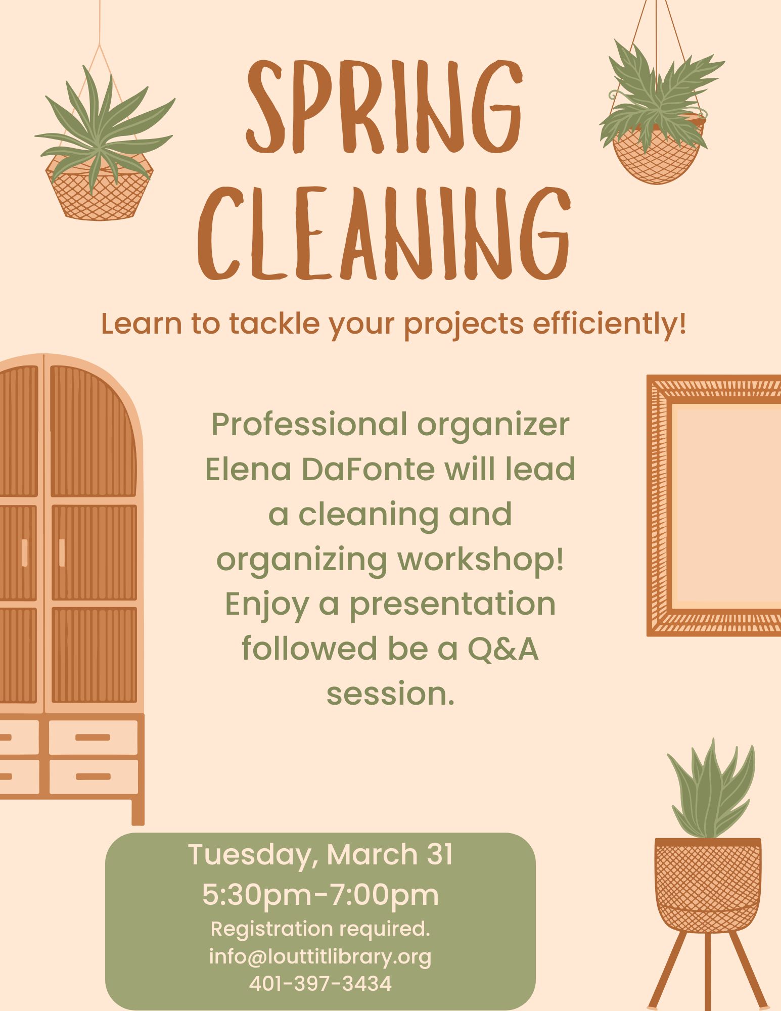 Flier advertising the Spring Cleaning event on Tuesday, March 31st from 5:30-7:00pm. Join professional organizer Elena DaFonte for a presentation and a Q&A session. Registration required.