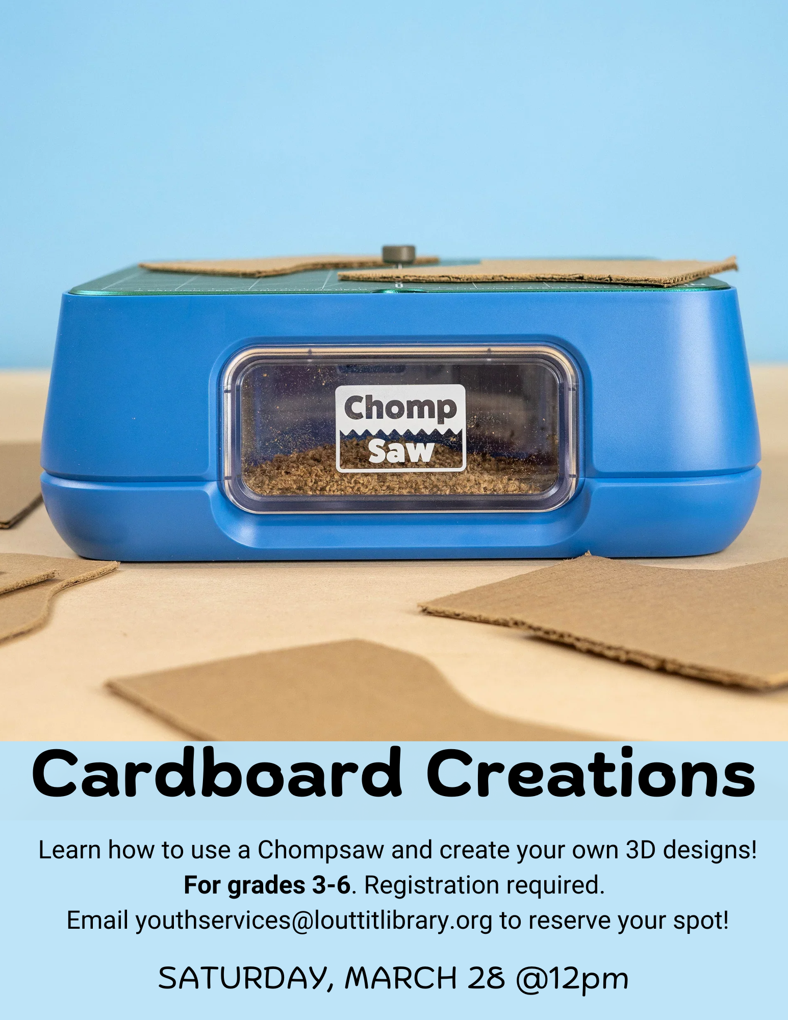 Flier for Cardboard Creations with image of a Chompsaw.