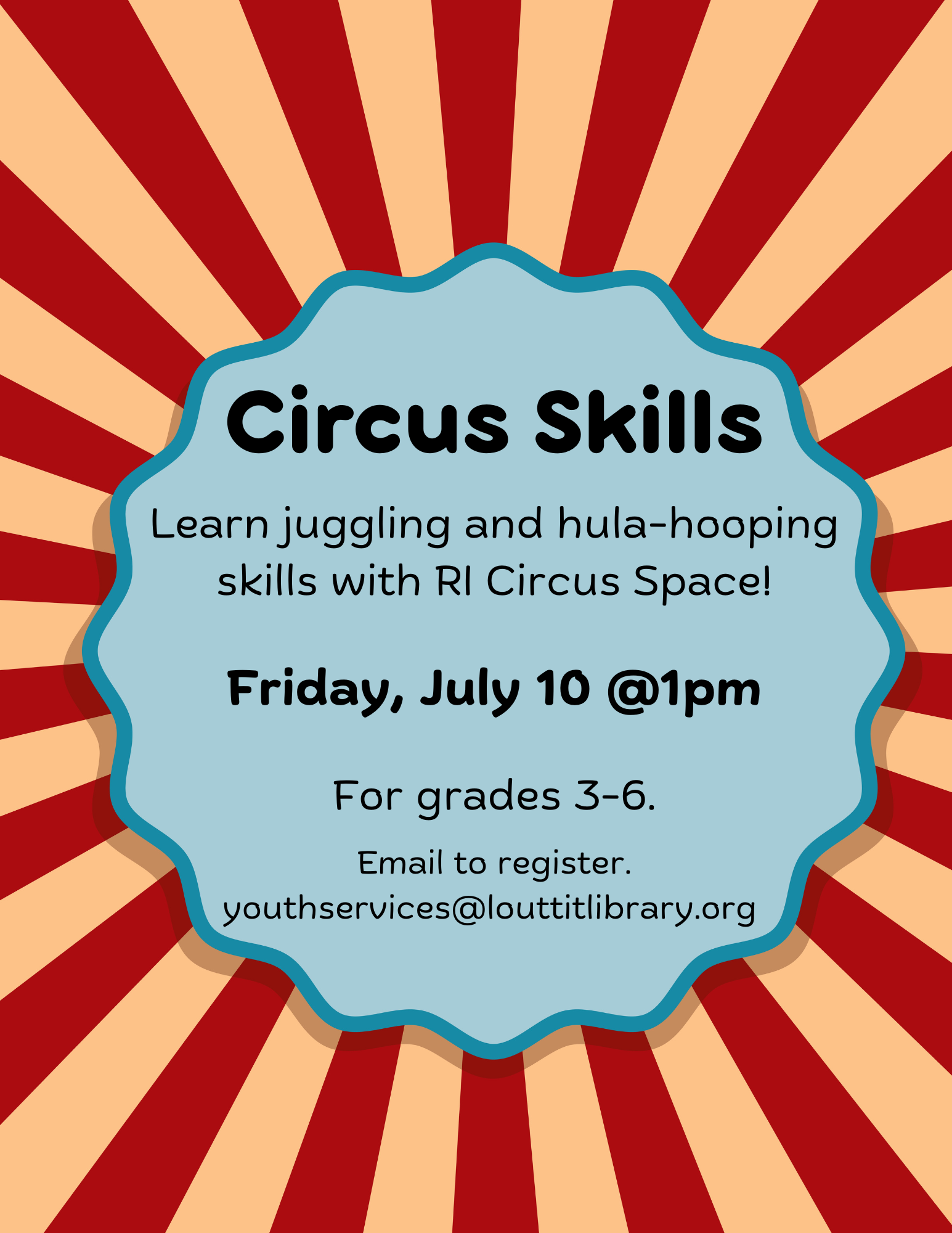 Circus skills flier with red and white striped background.