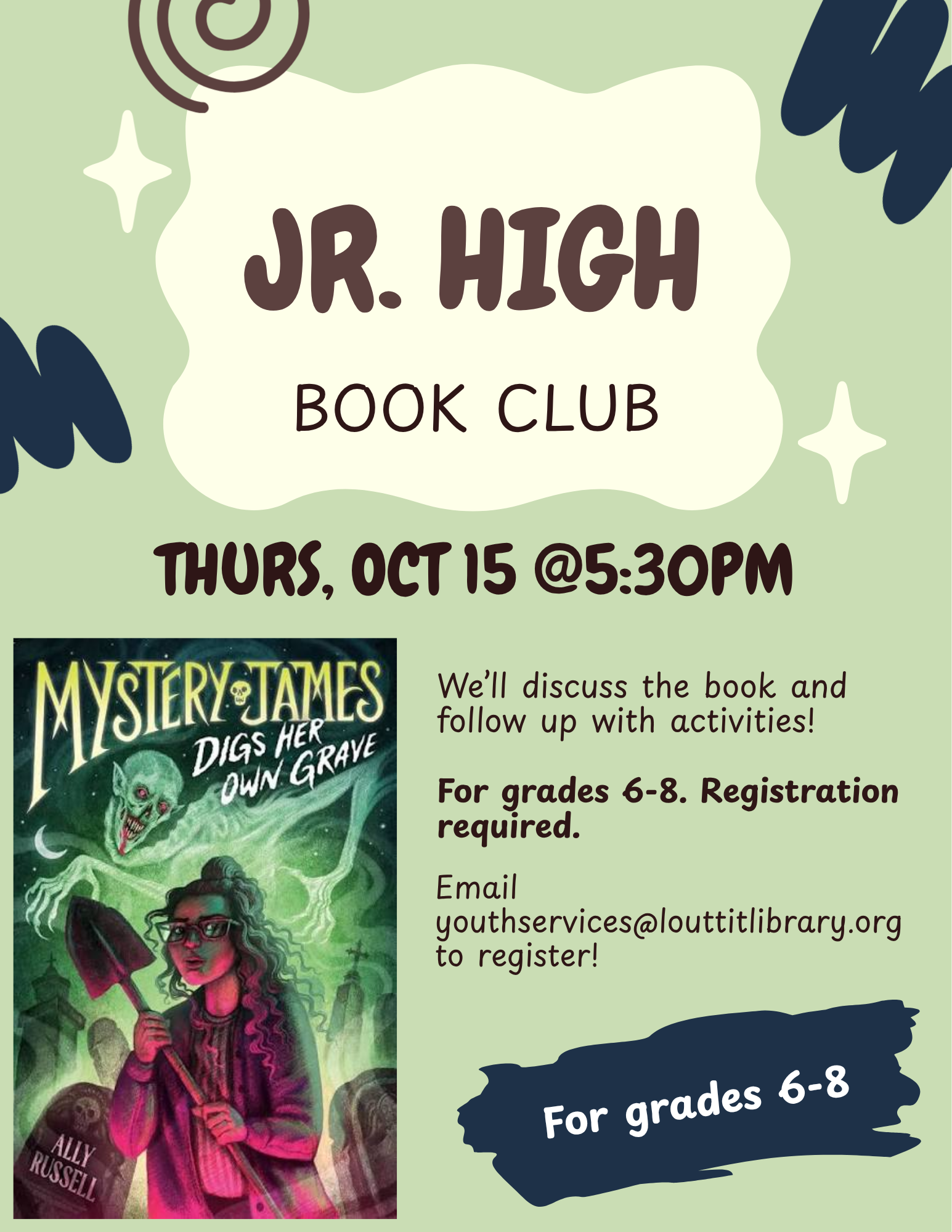 Jr. High Book Club, Mystery James Digs Her Own Grave by Ally Russell