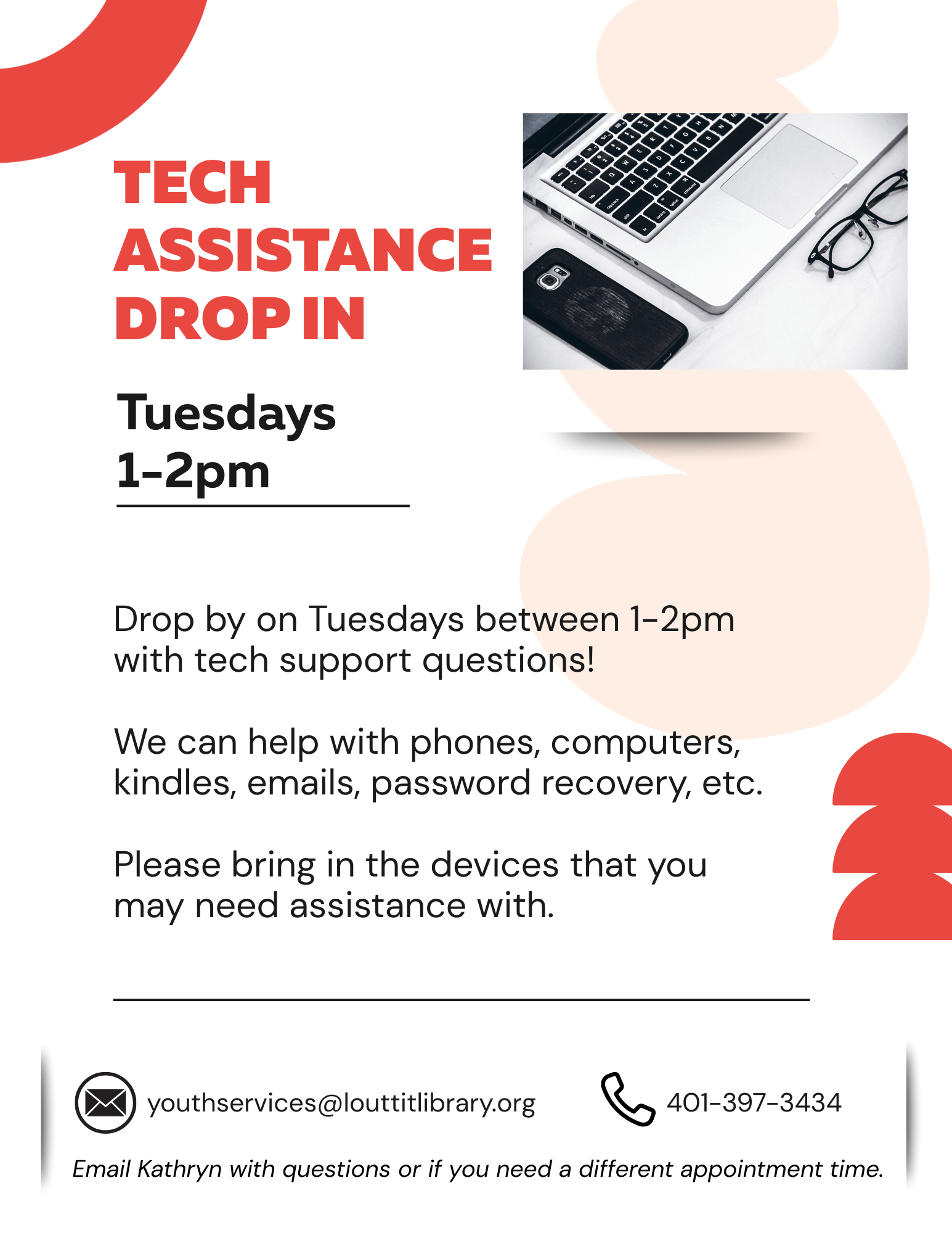 Tech Assistance drop in on Tuesdays 1-2pm