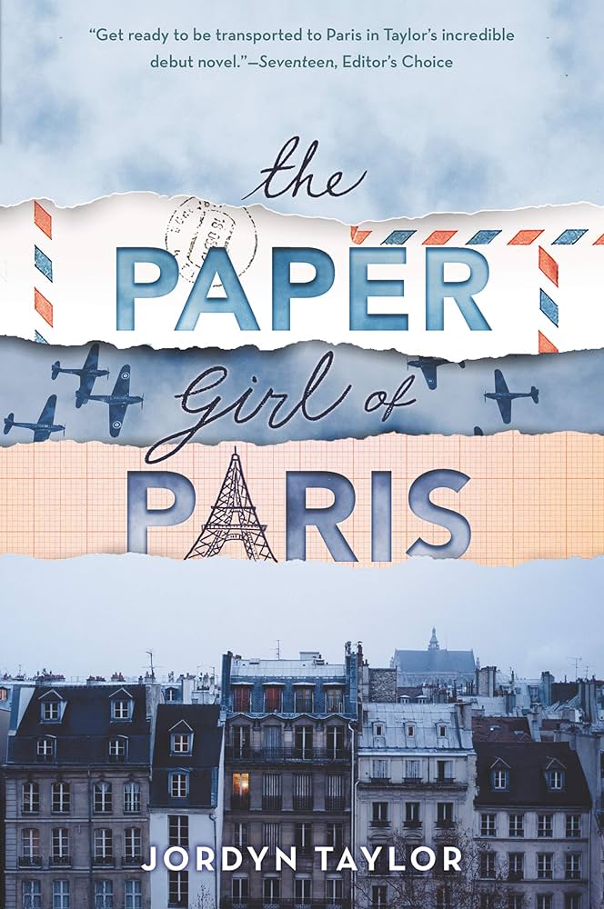 Cover of The Paper Girl of Paris by Jordyn Taylor