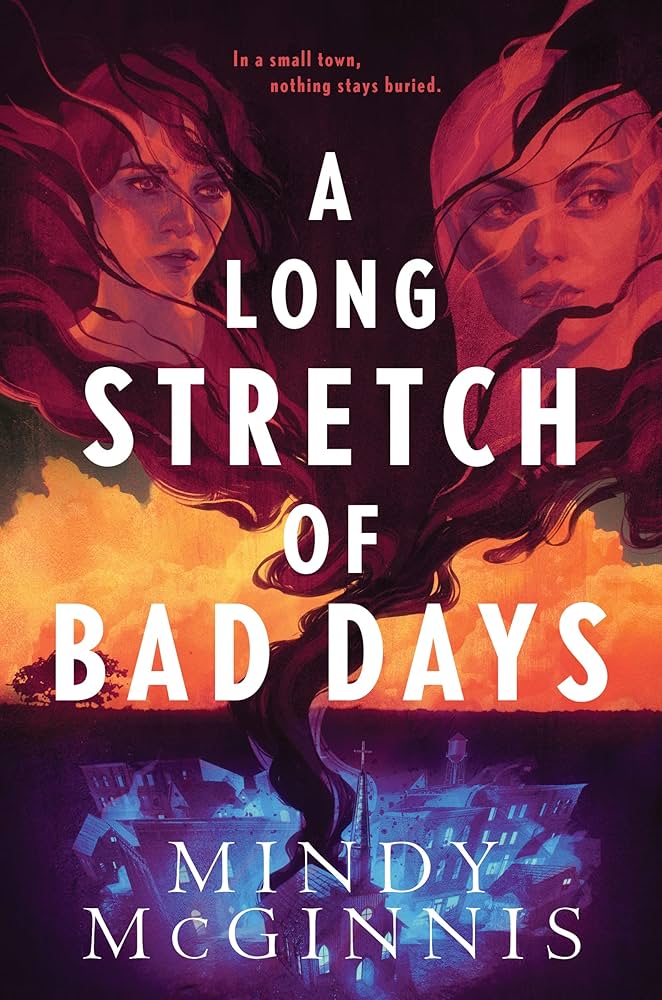 Cover of A Long Stretch of Bad Days by Mindy McGinnis