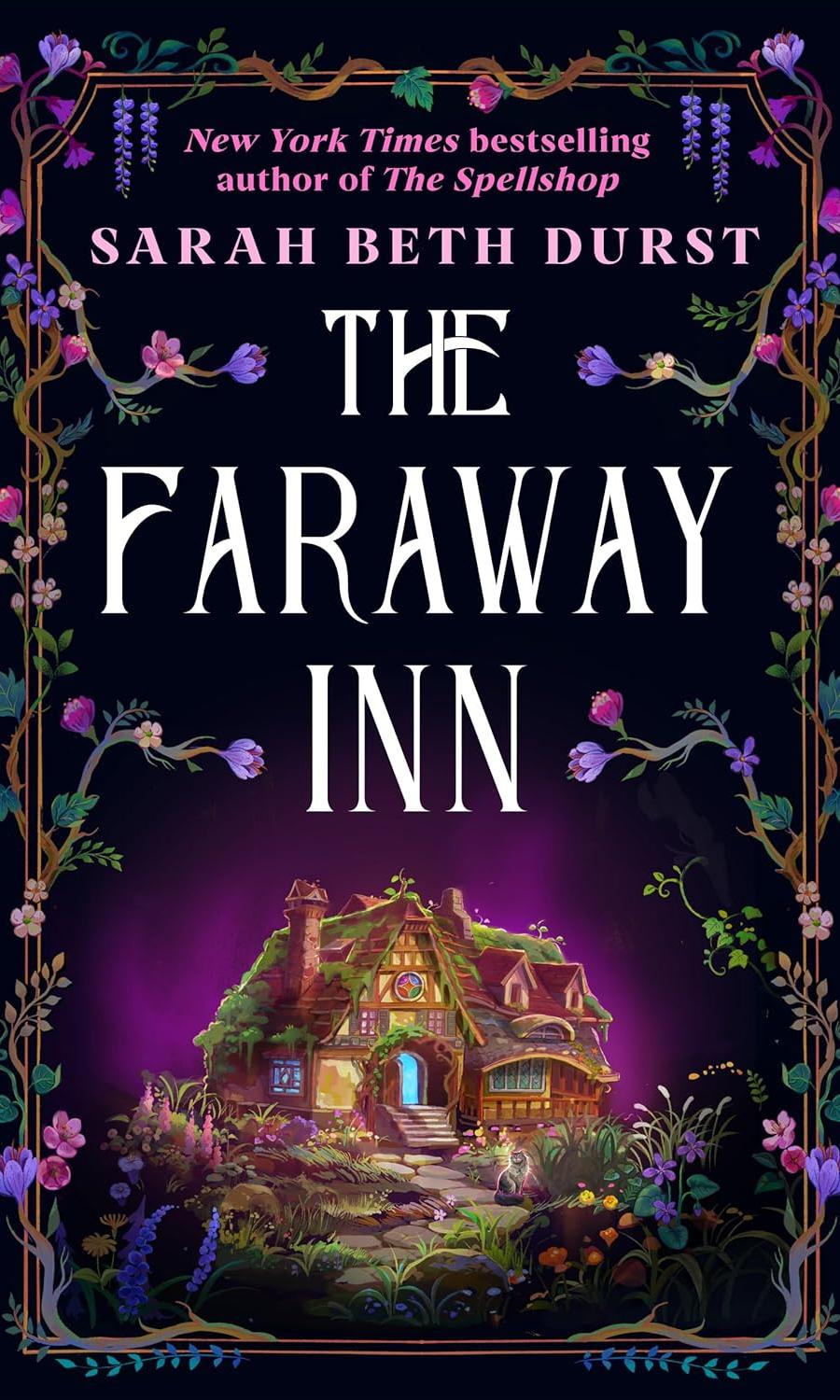 The Faraway Inn, Sarah Beth Durst