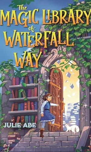 Magical Library of Waterfall Way, Julie Abe