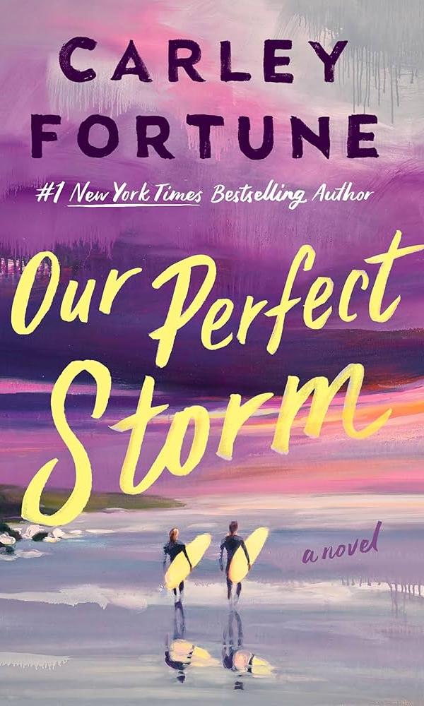 Our Perfect Storm, Carley Fortune