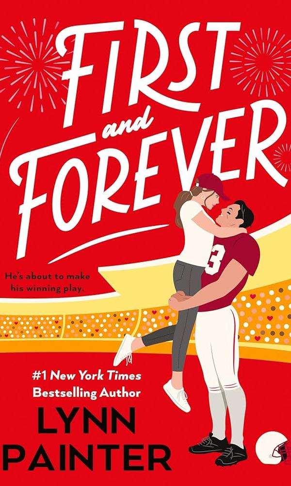 First and Forever, Lynn Painter