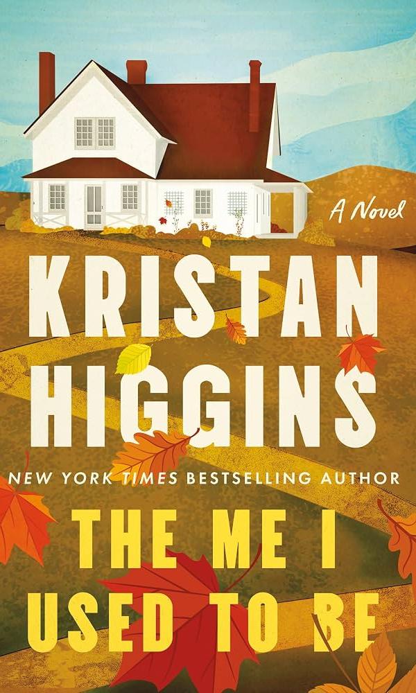 The Me I Used to Be, Kristan Higgins