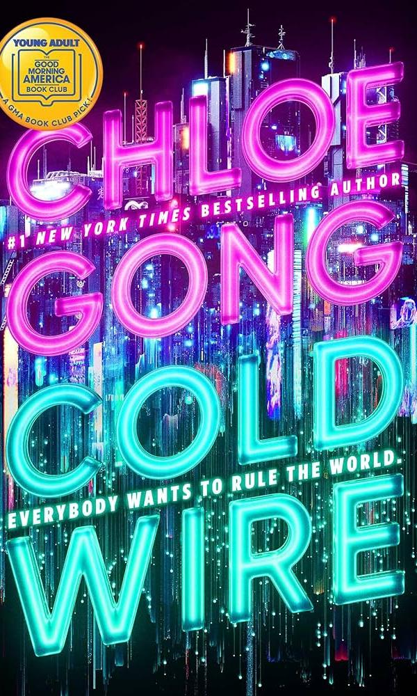cover of "Coldwire" by Chloe Gong