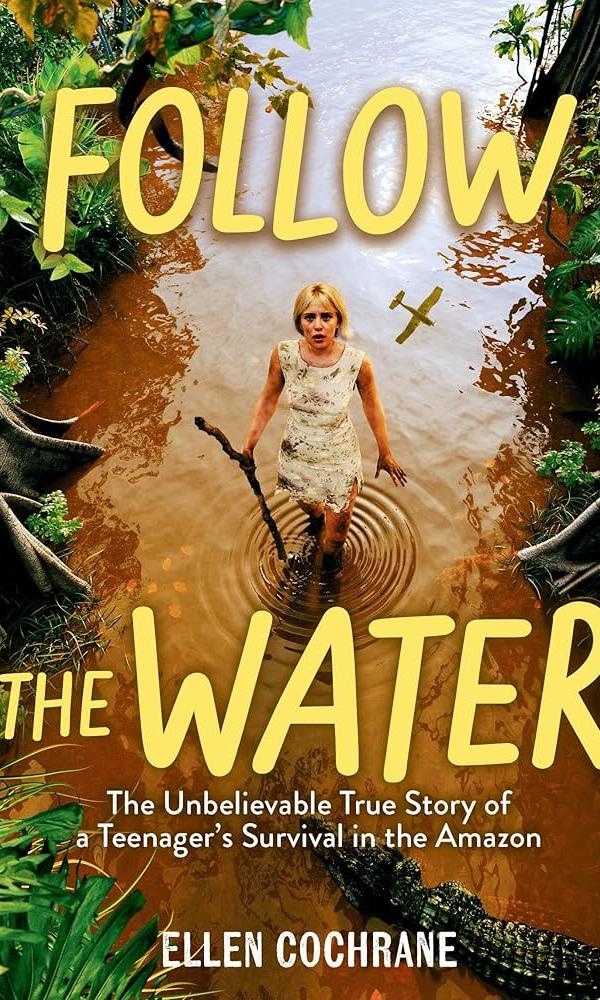 Follow the Water, Ellen Cochrane