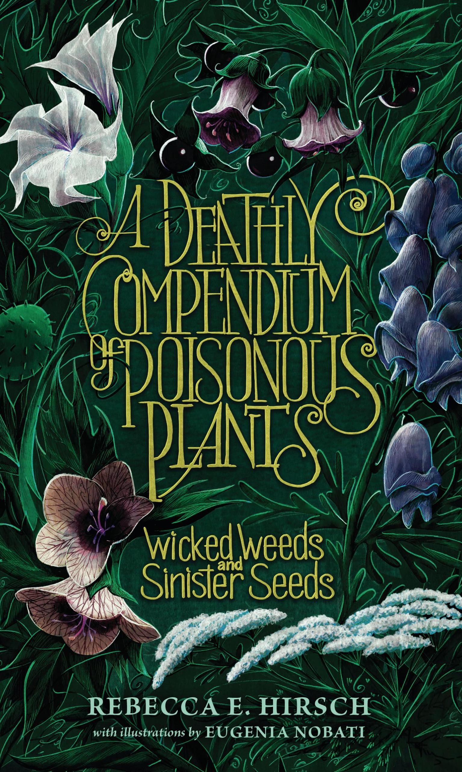A Deathly Compendium of Poisonous Plants cover