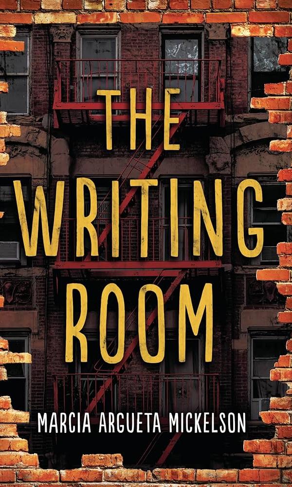 cover of "The Writing Room" by Marcia Argueta Mickelson