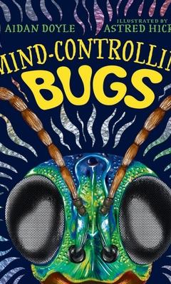 Mind-Controlling Bugs cover