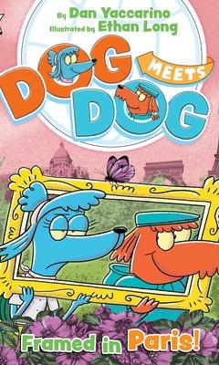 Dog Meets Dog, Dan Yaccarino