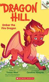 cover of "Dragon Hill: Ember the Fire Dragon" by Tracey West