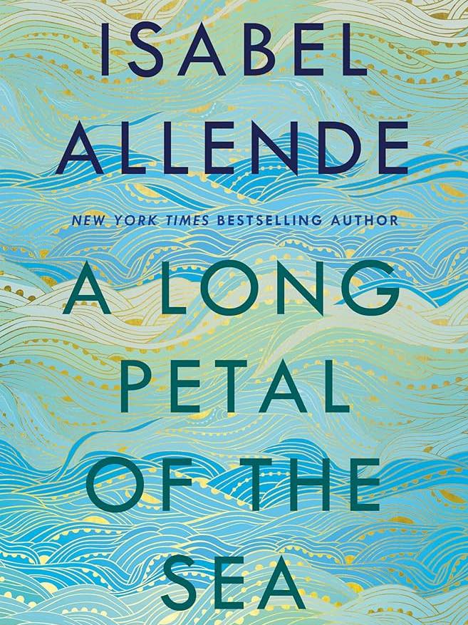 A Long Petal of the Sea, Isabel Allende