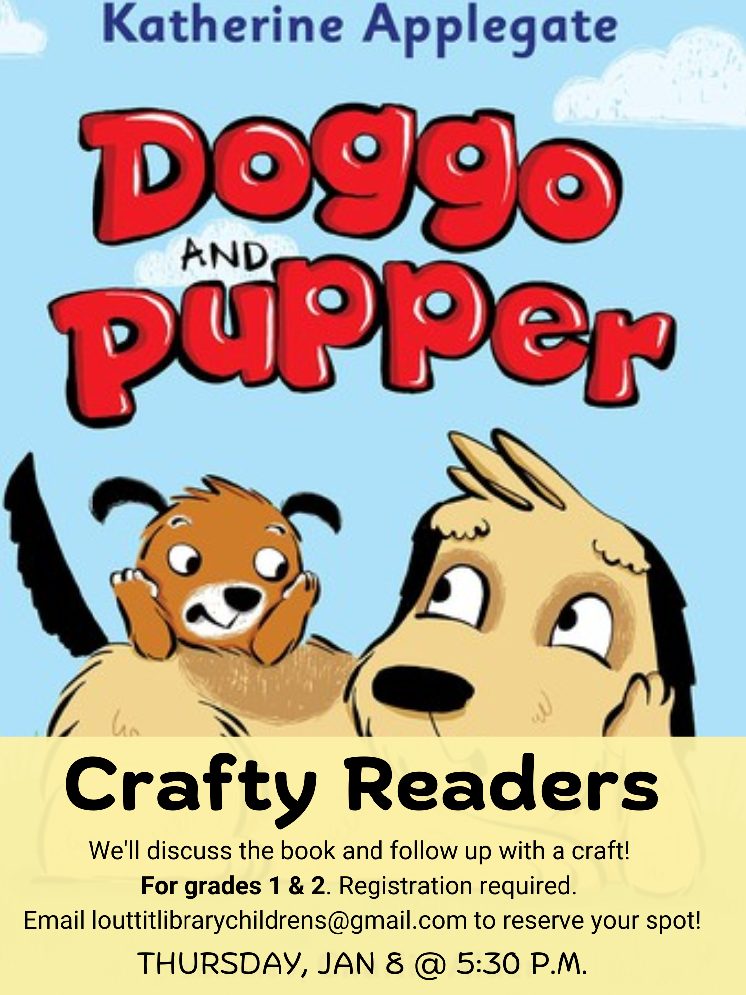 Crafty Readers book club flier for our discussion of "Doggo and Pupper" by Katherine Applegate on January 8.