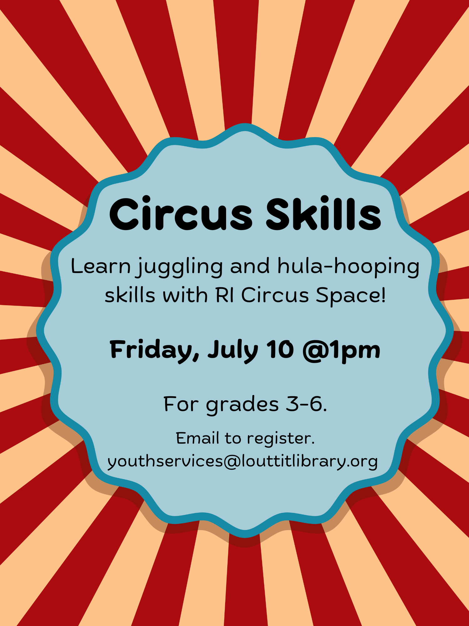 Circus skills flier with red and white striped background.