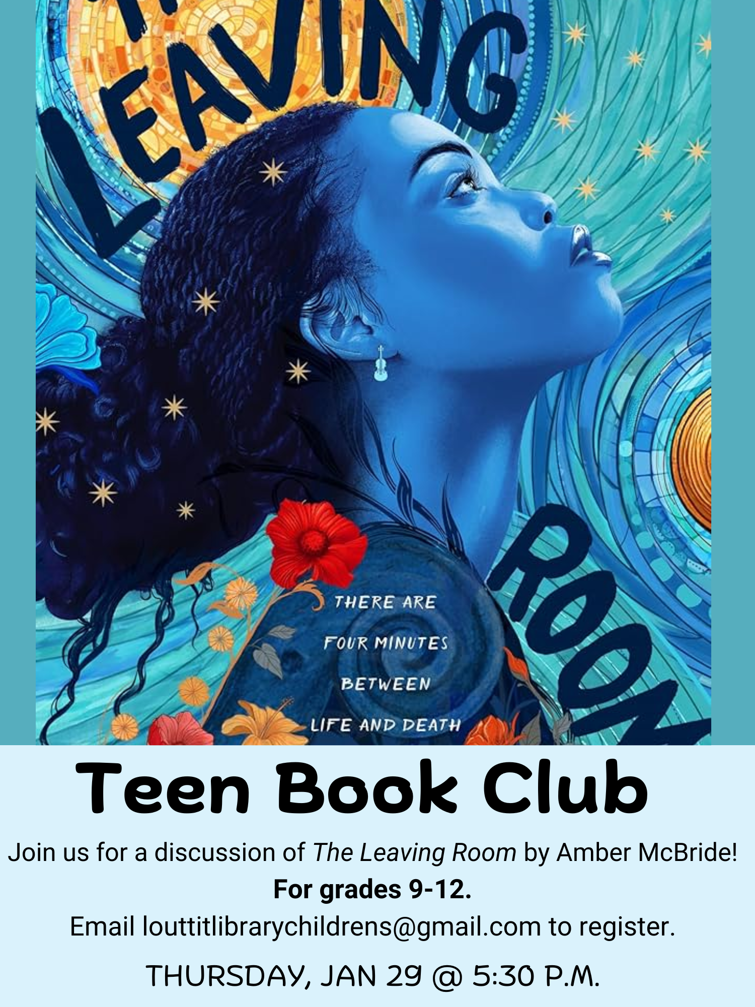 Teen book club flier for our discussion of The Leaving Room by Amber McBride on January 29th at 5:30pm