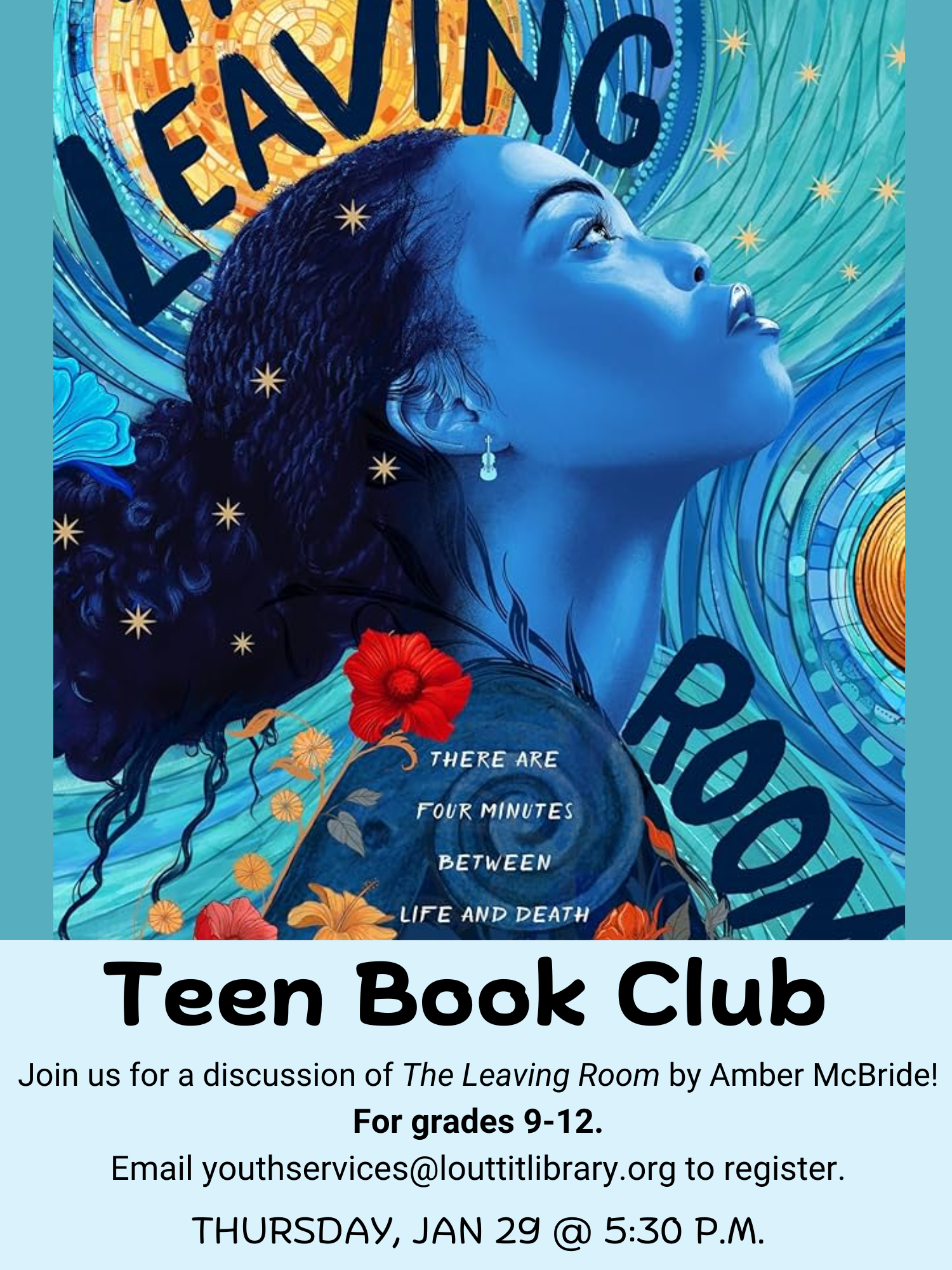 Teen book club flier for our discussion of The Leaving Room by Amber McBride on January 29th at 5:30pm