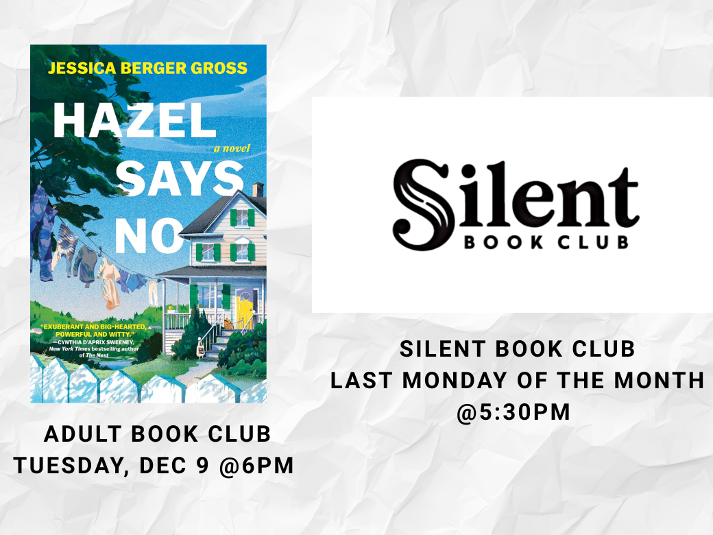 Flier advertising our Adult Book Club and Silent Book Club.