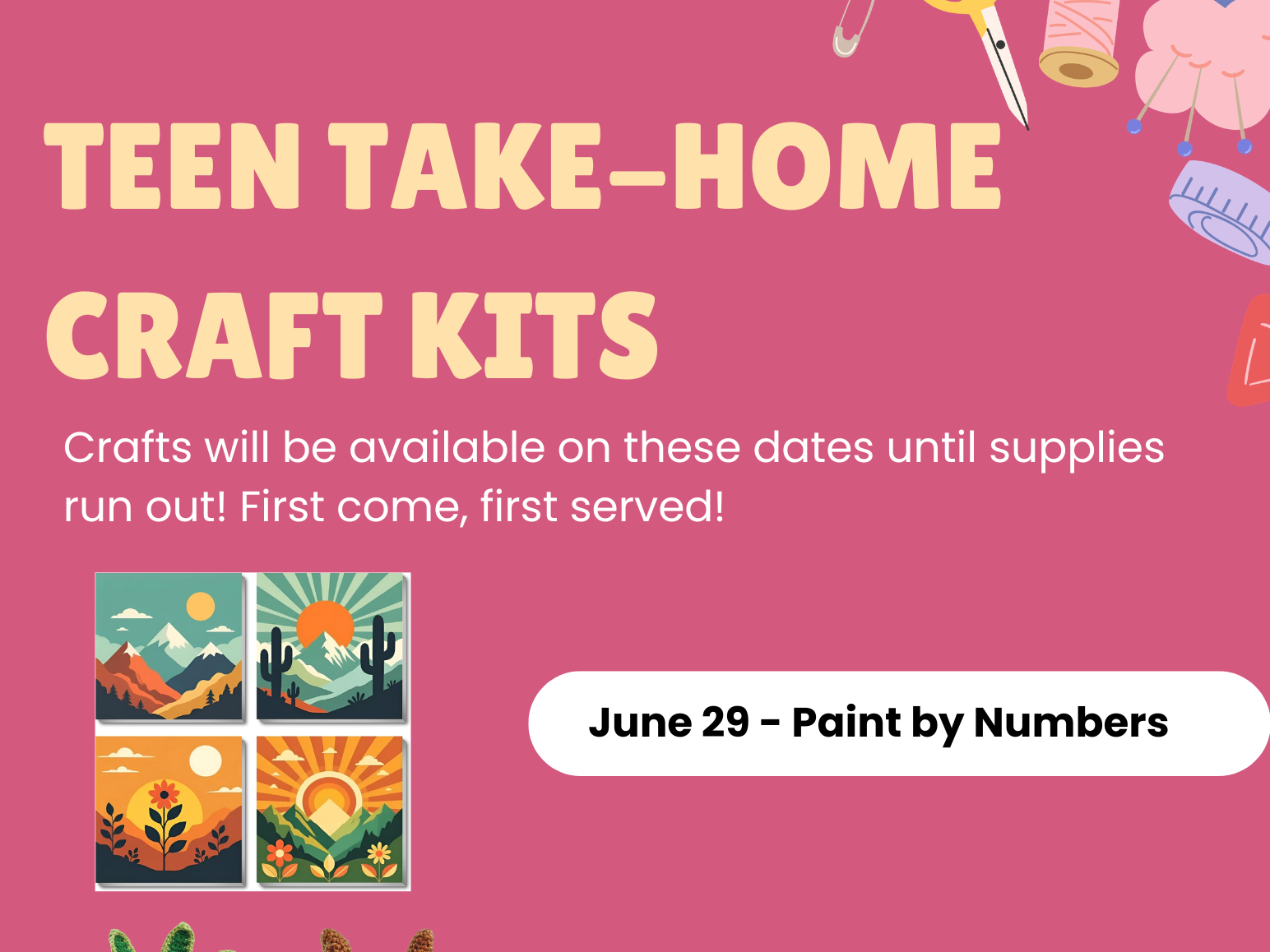 Teen take home crafts with flier with images of crafts and availability dates.